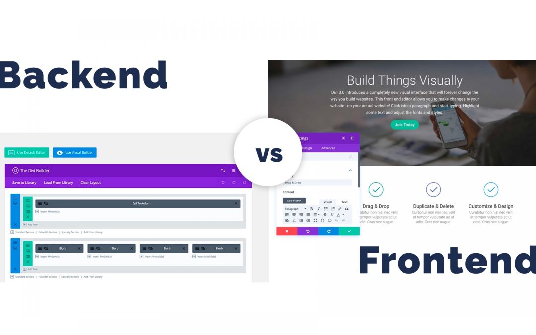 Divi Builder: Backend vs Frontend and the Advantages of Each