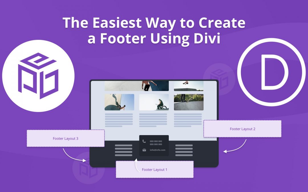The Easiest Way to Create a Footer Using Divi